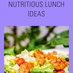 Healthy Lunch Ideas